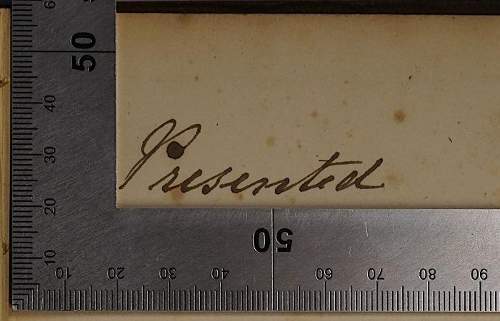 -, Von Hand: Notiz; 'Presented'