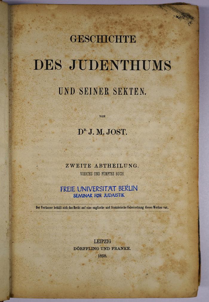 GB M 3764 : Geschichte des Judenthums und seiner Secten. 2, 4. u. 5. Buch (1858)