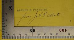 - (Franklin, Arthur E.), Stempel: Name, Notiz; 'Arthur E. Franklin
[XX]'. 