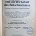 M 723c 112 : Der Staat, das Recht und die Wirtschaft des Bolschewismus (1925)