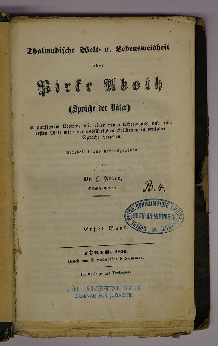 GB M 5099 : Thalmudische Welt- und Lebensweisheit oder Pirke Aboth (Sprüche der Väter) (1856)