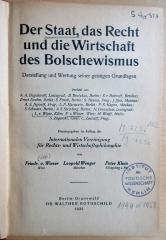 M 723c 112 : Der Staat, das Recht und die Wirtschaft des Bolschewismus (1925)