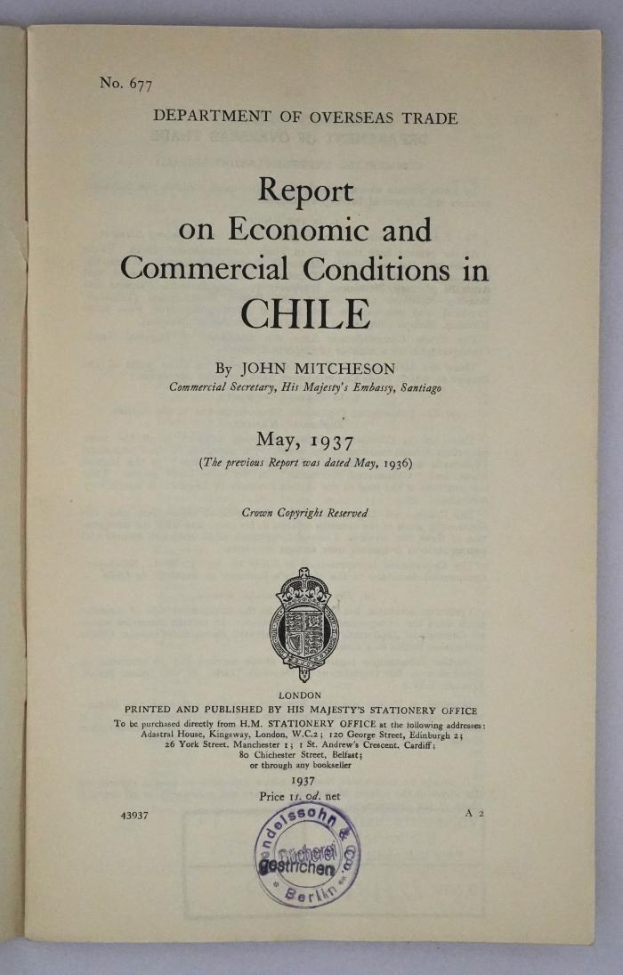 Ice 763 : Report on Economic and Commrecial Conditions in Chile (1937)