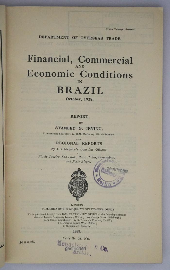 Ice 759 : Financial, Commercial and Economic Conditions in Brazil (1929)