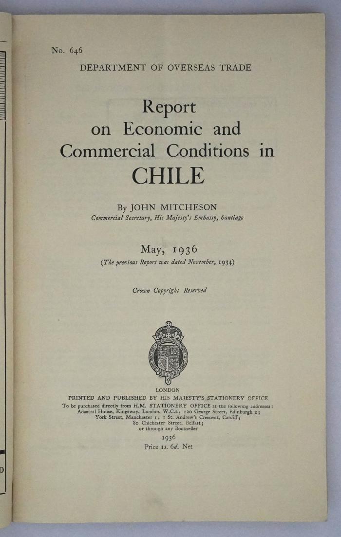 Ice 763 : Report on Economic and Commrecial Conditions in Chile (1936)