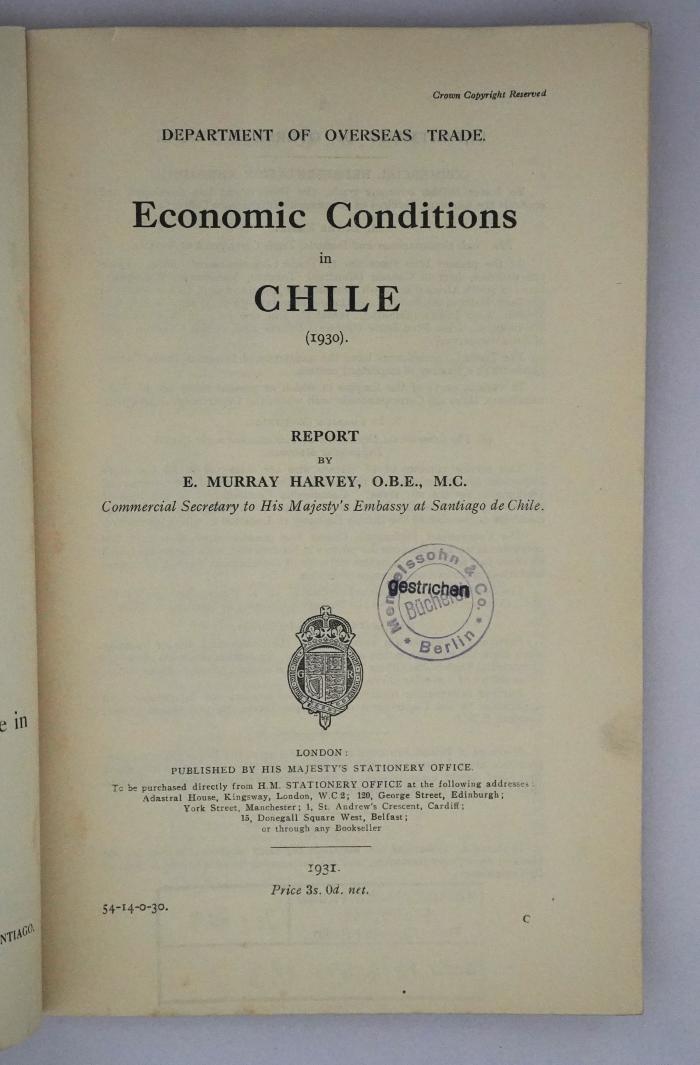 Ice 763 : Economic Conditions in Chile (1931; 1932)