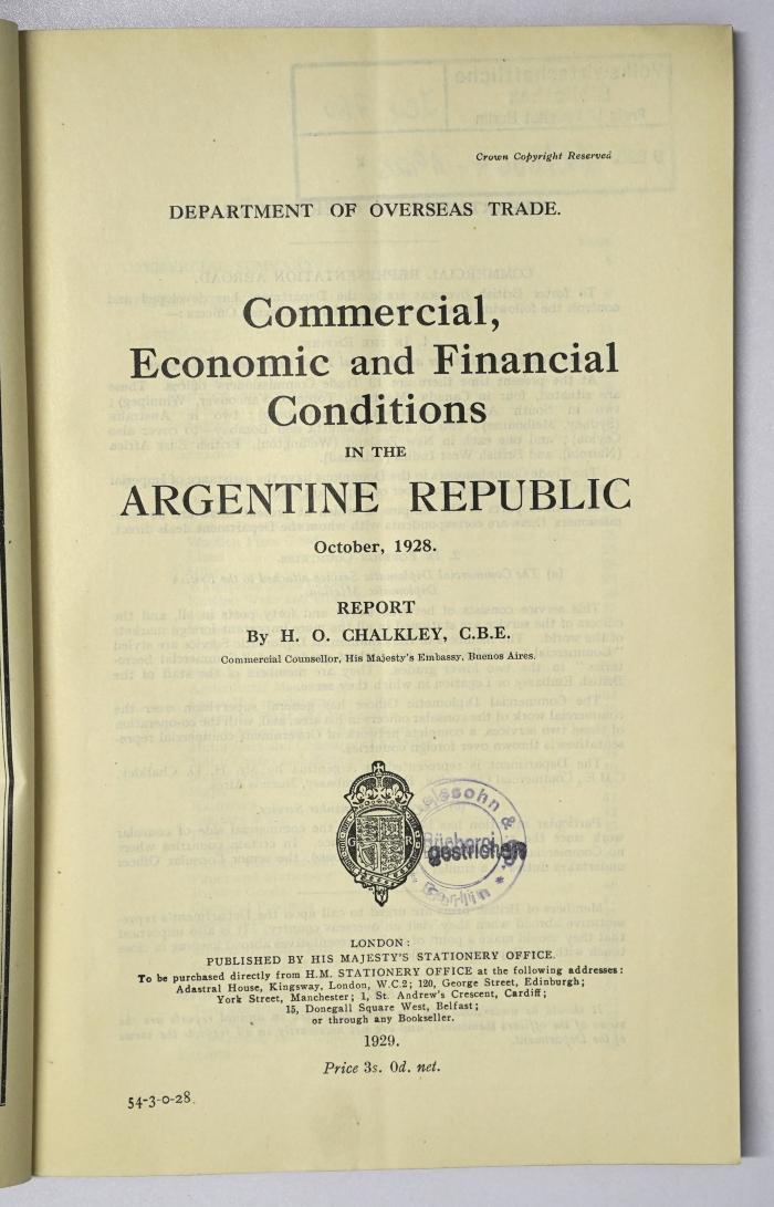 Ice 760 : Report on the Commercial, Economic and Financial Conditions of the Argentine Republic (1929)