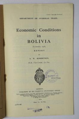 Ice 761 : Economic Conditions in Bolivia (1929)