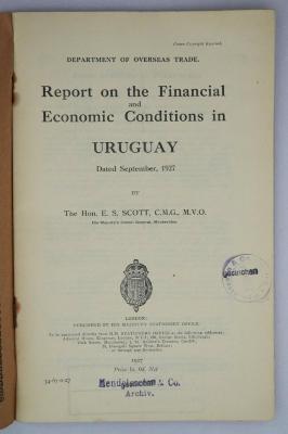 Ice 758 : Report on the Financial and Economic Conditions in Uruguay (1927)