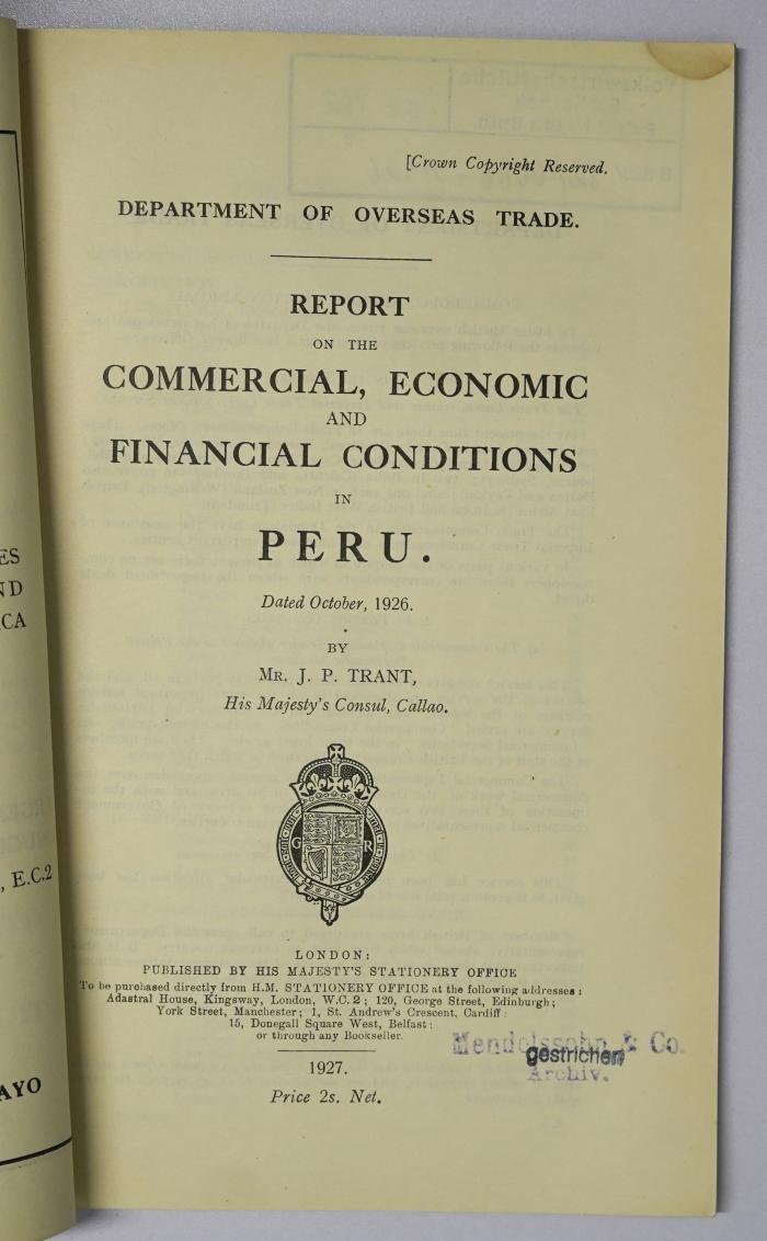 Ice 762 : Report on the Commercial, Economic and Financial Conditions in Peru (1927)