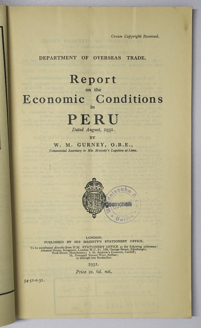 Ice 762 : Report on the Economic Conditions in Peru (1931)