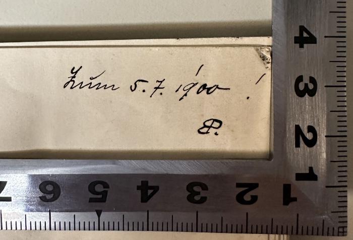 - (Pappenheim, Bertha), Von Hand: Datum, Name; 'Zum 5.7.1900!
BP'. 