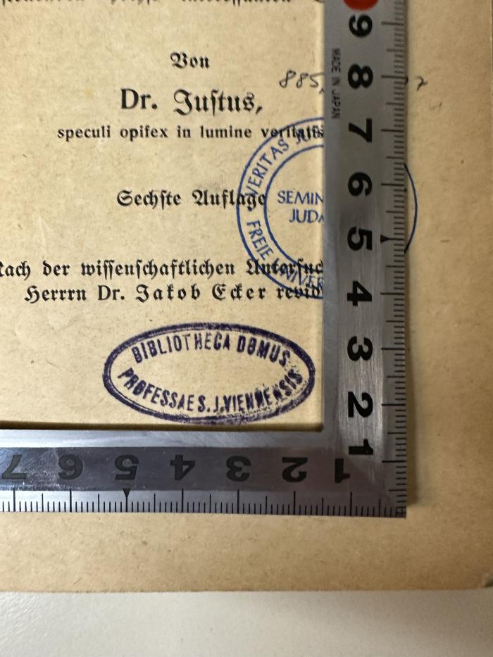 - (Viennensis, S. J.), Stempel: Berufsangabe/Titel/Branche, Ortsangabe; 'Bibliotheca Domus
Professae S. J. Viennensis'. 