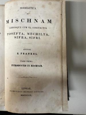 GB M 5088 : דרכי המשנה : (1) פתיחה להמשנה (1859)