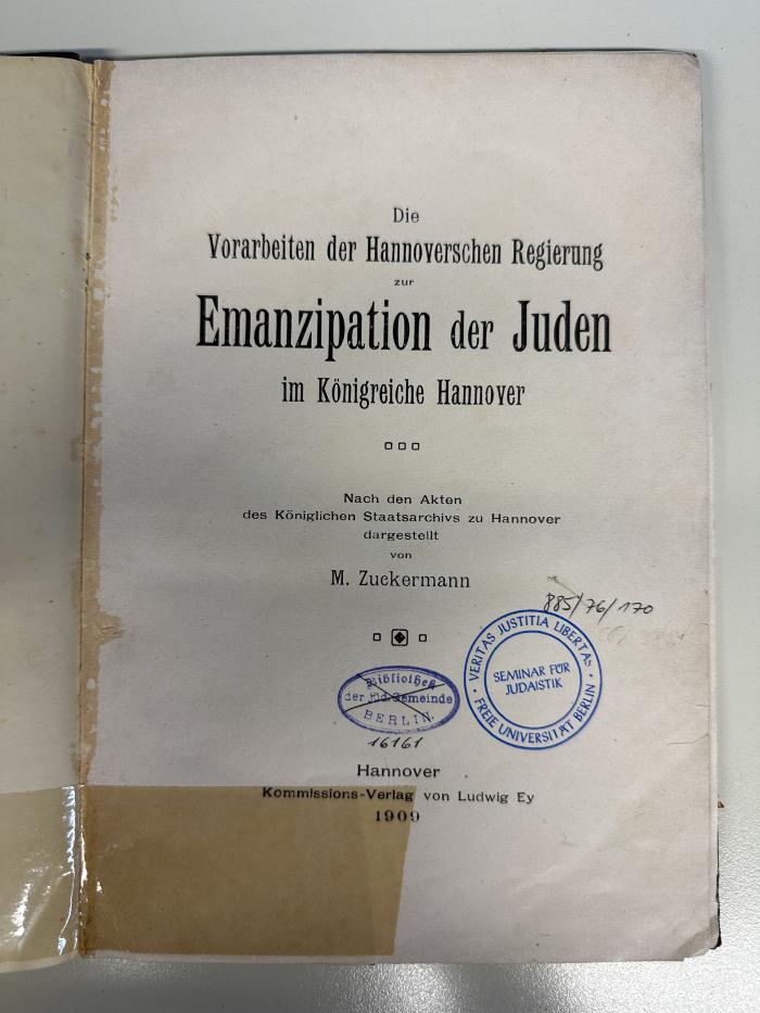 BD 9255 H246 Z94 V9 (ausgesondert): Die Vorarbeiten der Hannoverschen Regierung zur Emanzipation der Juden im Königreiche Hannover (1909)