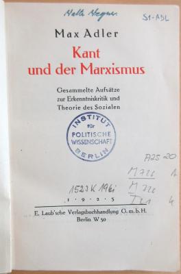M 726 A 25 20 : Kant und der Marxismus  (1925)