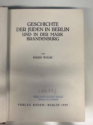 BD 9259 W848 : Geschichte der Juden in Berlin und in der Mark Brandenburg (1937)