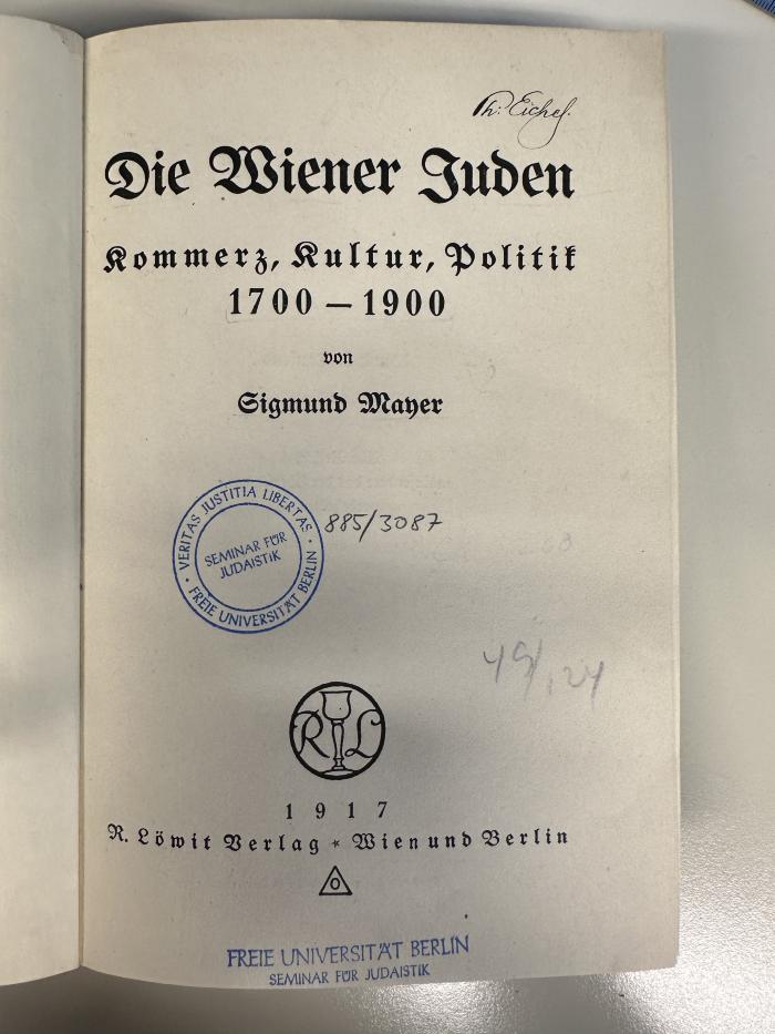 BD 9300 M468 : Die Wiener Juden : Kommerz, Kultur, Politik 1700 - 1900 (1917)