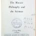 M 72b 147 : The Marxist Philosophy and the Sciences  (1938)