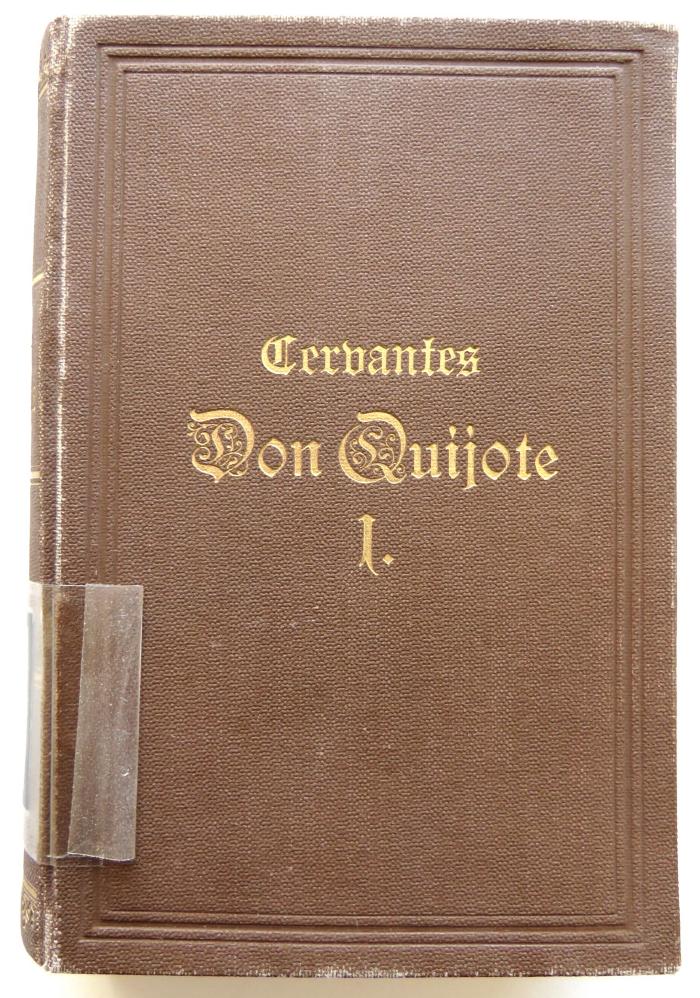 Z 25366 : Der scharfsinnige Junker Don Quijote von der Mancha. Erster und Zweiter Theil ([?])