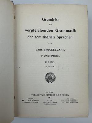 EM 4350 B864 G8-2+2 : Grundriß der vergleichenden Grammatik der semitischen Sprachen. 2, Syntax (1913)