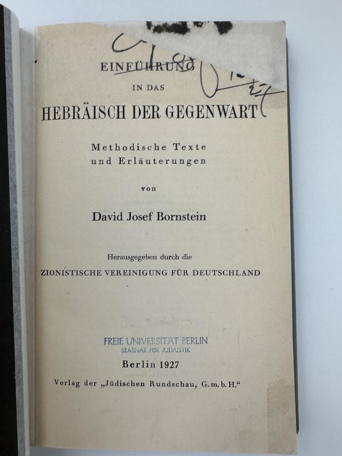 EM 5500 B736 : Einführung in das Hebräisch der Gegenwart : methodische Texte und Erläuterungen (1927)