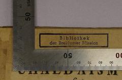 - (Breklumer Mission, Bibliothek), Stempel: Berufsangabe/Titel/Branche, Ortsangabe; 'Bibliothek der Breklumer Mission'. 