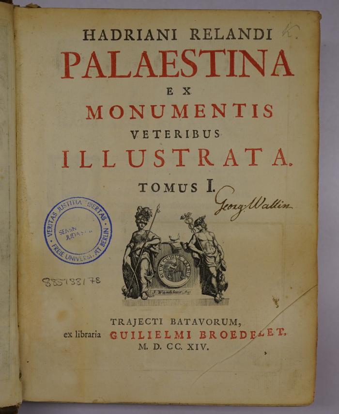 Rara M 2846 : Hadriani Relandi Palaestina ex monumentis veteribus illustrata. 1. (1714)