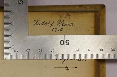 - (Weser, Rudolf), Von Hand: Autogramm, Datum; 'Rudolf Weser 1910'. 