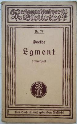  Egmont : Ein Trauerspiel in fünf Aufzügen