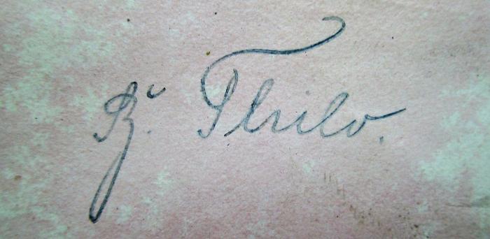  Das Leben Friedrich Wilhelm III. Königs von Preußen in Paretz. (1845);- (Thilo, Bernhard Franz Paul), Von Hand: Autogramm; 'B. Thilo.'. 