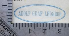- (Ledebur, Adolf Graf), Stempel: Name; 'Adolf Graf Ledebur'. 