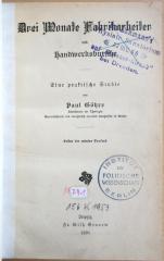 M 741 Goeh : Drei Monate Fabrikarbeiter und Handwerksbursche - Eine praktische Studie  (1891)