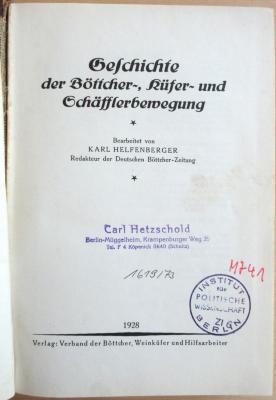 M 741 Hel-1 : Geschichte der Böttcher-, Küfer- und Schäfflerbewegung (1928)