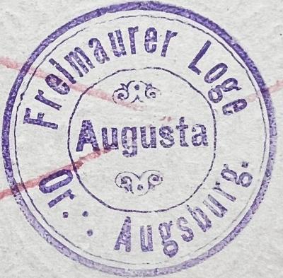 - (Freimaurer Loge Augusta), Stempel: Name; 'Freimaurer Loge Augusta Or.: Augsburg.'.  (Prototyp)