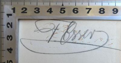 - (Esser, F.), Von Hand: Name; 'F. Esser'. 