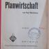 M 831 Her : Planwirtschaft
 (1933)