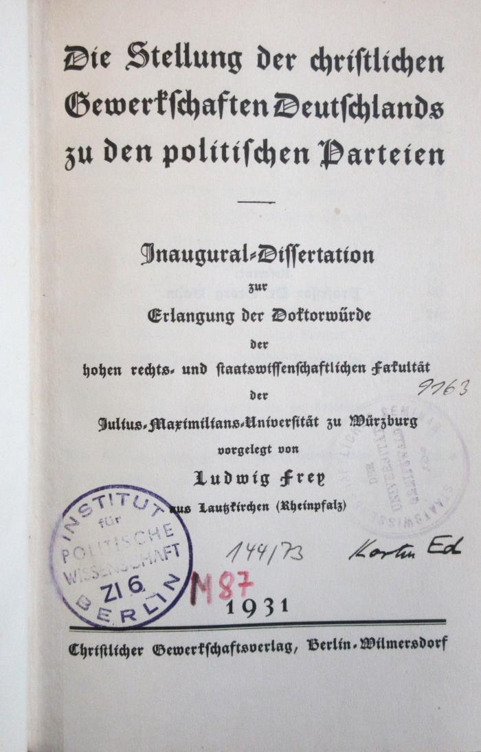 M 87 Fre : Die Stellung der christlichen Gewerkschaften Deutschlands zu den politischen Parteien  (1931)