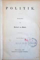 P 153 Moh-3 : Staatsrecht, Völkerrecht und Politik; Bd. 3: Politik. (1869)