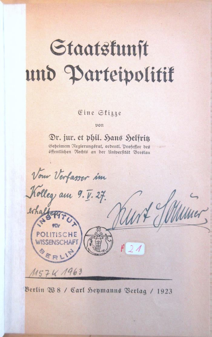 P 21 Hel : Staatskunst und Parteipolitik - Eine Skizze (1923)