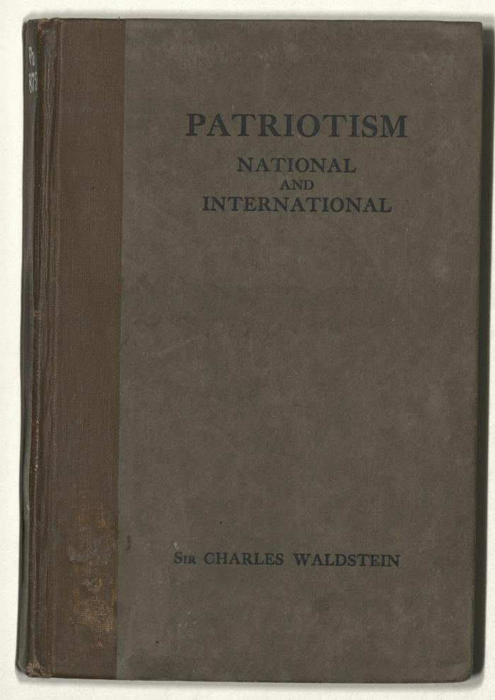 Fb 872: Patriotism : National and international : An Essay (1917)