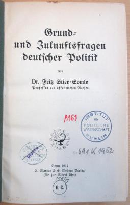 P 161 Sti : Grund- und Zukunftsfragen deutscher Politik (1917)