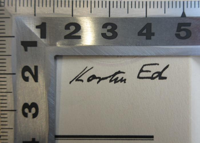 -, Von Hand: ; 'Korten [?] Ed'