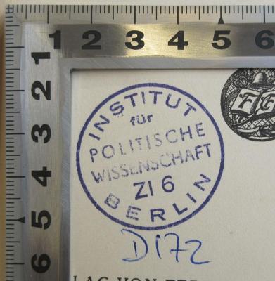 - (Institut für Politische Wissenschaft Berlin), Stempel: Ortsangabe, Berufsangabe/Titel/Branche; 'Institut für politische Wissenschaft ZI 6 Berlin'.  (Prototyp)