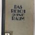 Z 5873 : Das Reich ohne Raum. Roman. (1919)