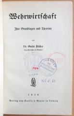 LCA_500019706 : Wehrwirtschaft - Ihre Grundlagen und Theorien  (1936)