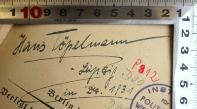 - (Töpelmann, Hans), Von Hand: Name, Datum, Ortsangabe; 'Hans Töpelmann
- Leipzig.
im Dez. 1931'. 