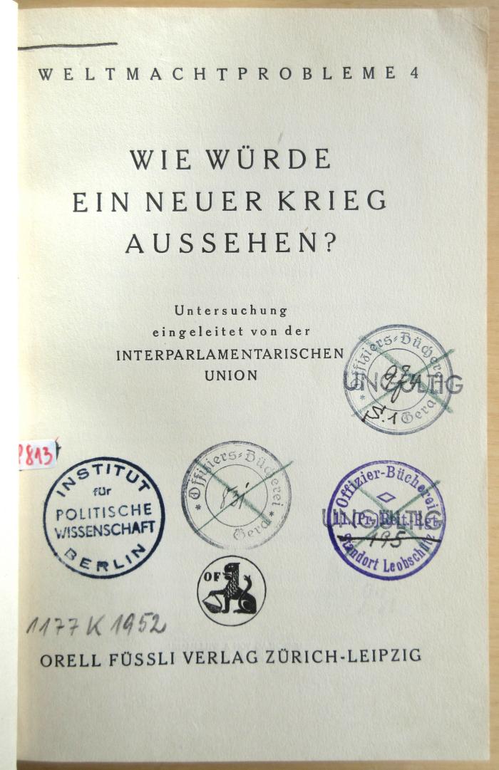 P 813 Wie : Wie würde ein neuer Krieg aussehen?  (1932)