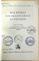 P 813 Wie : Wie würde ein neuer Krieg aussehen?  (1932)