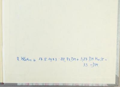 - (Klahn, R.), Von Hand: Buchbinder; 'R. Klahn d. 17.5.1973: 29,73 DM + 3,27 DM MwSt. = 33.- DM.'. 